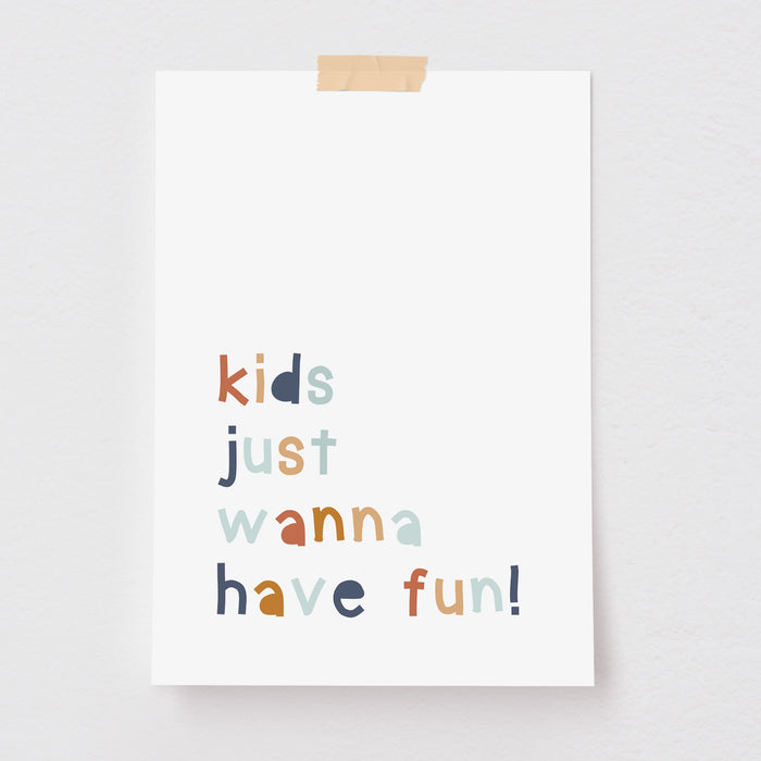 Pôster Decorativo Have Fun!