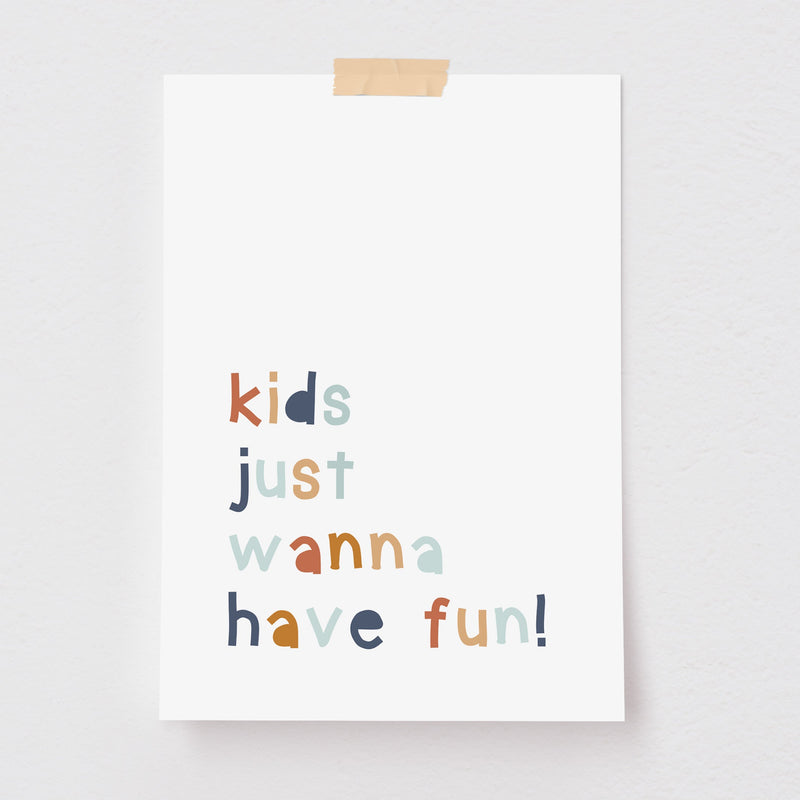 Pôster Decorativo Have Fun!